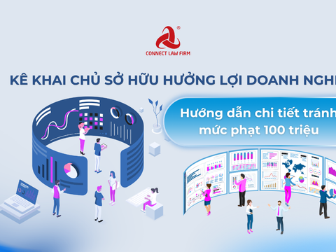 Kê khai Chủ sở hữu hưởng lợi doanh nghiệp: Hướng dẫn chi tiết tránh mức phạt 100 triệu