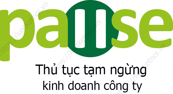 Thủ tục tàm ngừng kinh doanh công ty