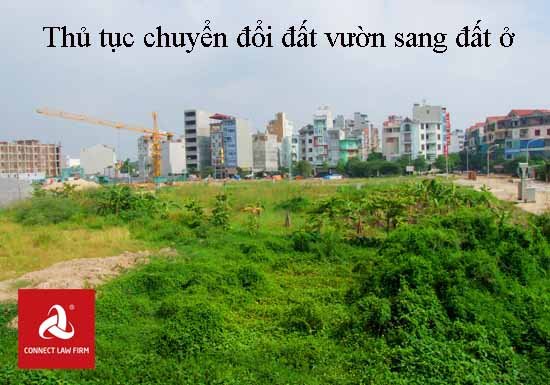 Thủ tục chuyển đổi đất vườn sang đất ở