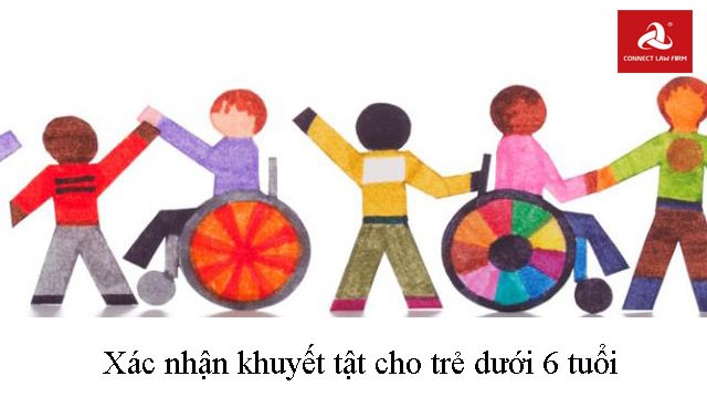 Xác nhận khuyết tật cho trẻ dưới 6 tuổi