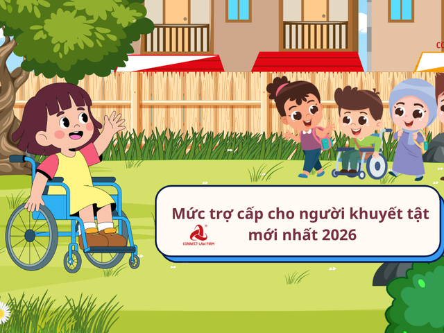 Mức trợ cấp cho người khuyết tật mới nhất 2026 và thủ tục đăng ký